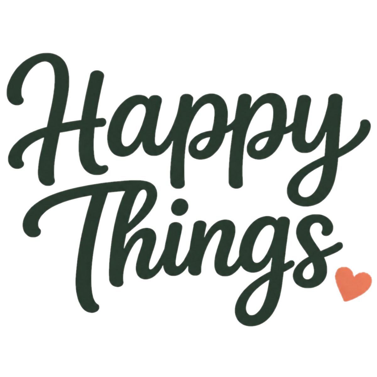 Happy Things